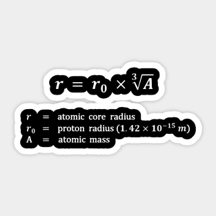 Formula, atomic core radius, white Sticker